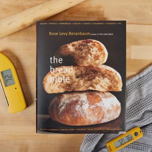The Bread Bible by Rose Levy Beranbaum
